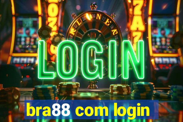 bra88 com login